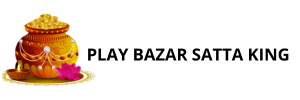 Play Bazar Satta King Today Result